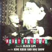 Black Lips 'Christmas in Baghdad' + King Khan & BBQ Show 'Plump Righteous'  7"